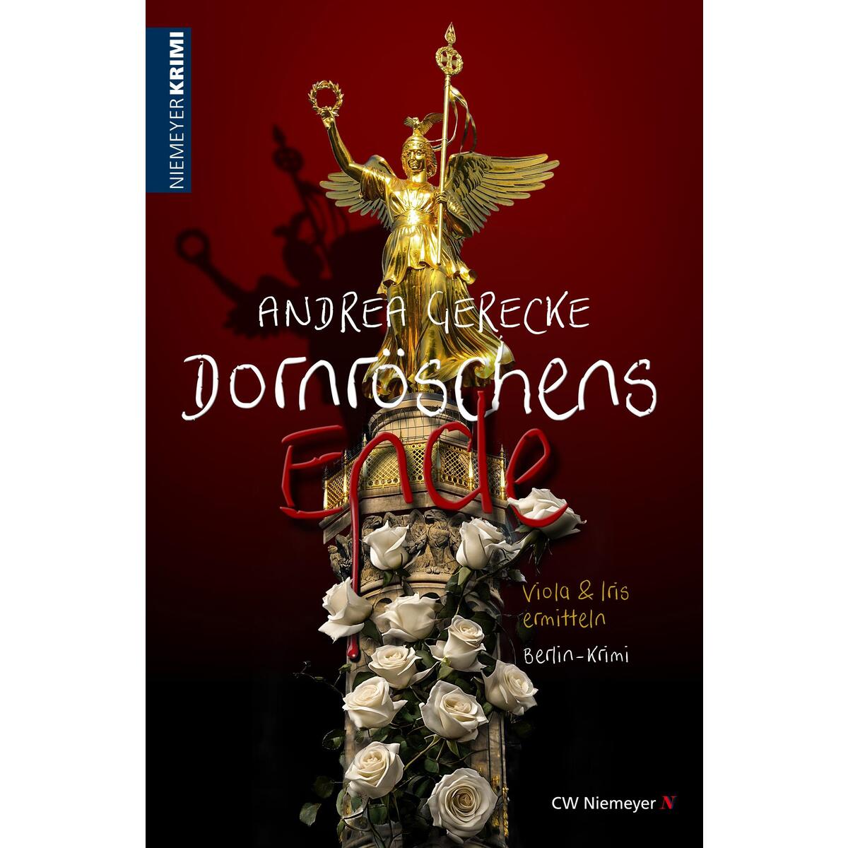 Dornröschens Ende von Niemeyer C.W. Buchverlage