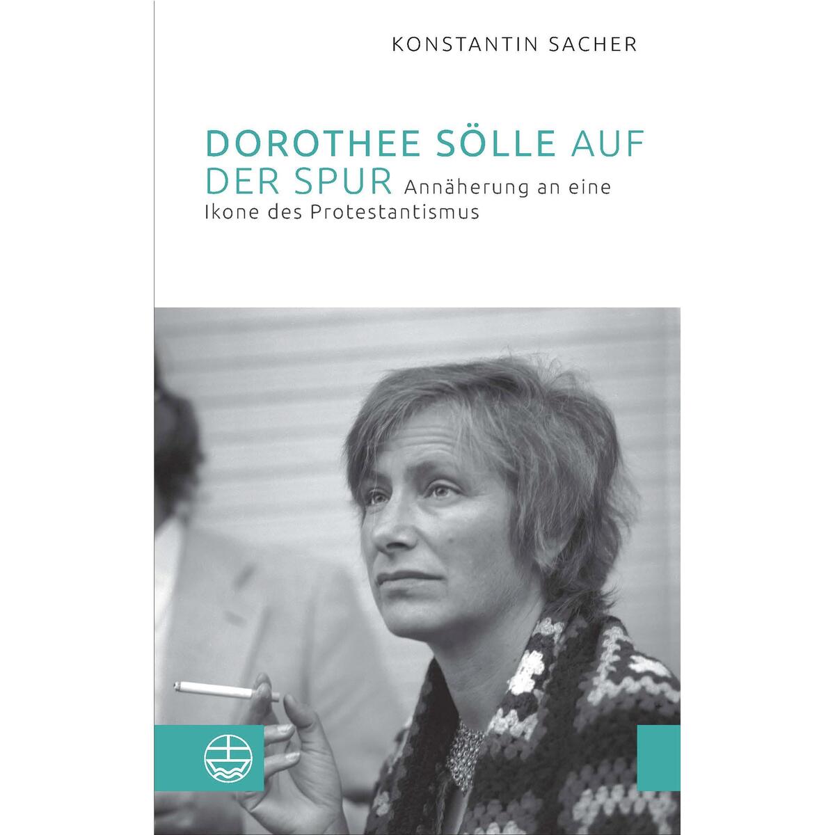 Dorothee Sölle auf der Spur von Evangelische Verlagsansta