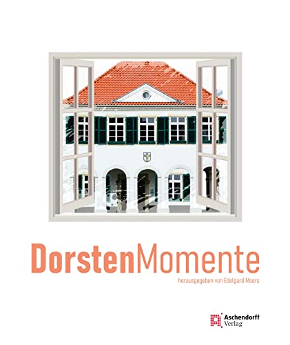 DorstenMomente (Auswahl Einzeltitel Bildbande) von Aschendorff