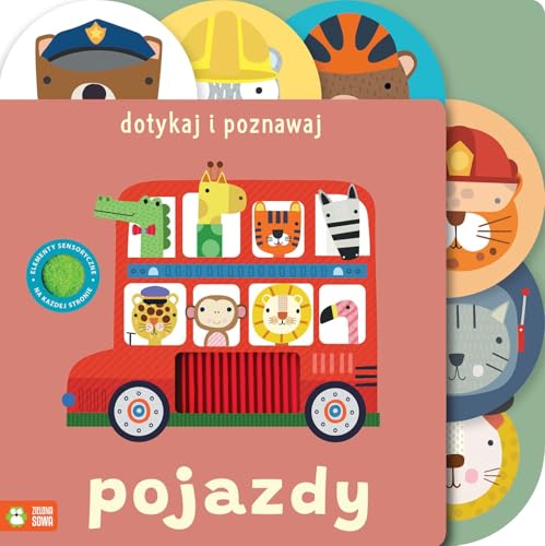 Dotykaj i poznawaj Pojazdy von Zielona Sowa