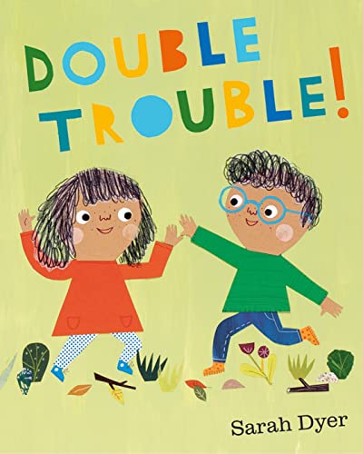 Double Trouble: Sarah Dyer