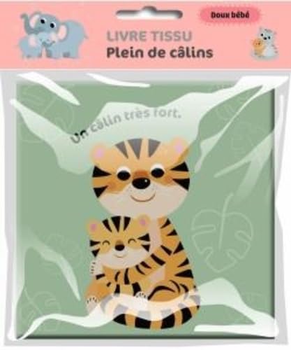 Doux bébé : Plein de câlins (livre tissu) von Ballon Kids