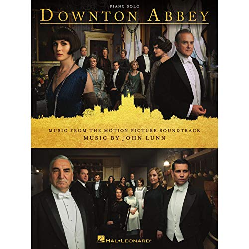 Downton Abbey Songbook - Music from the Motion Picture Soundtrack Arranged for Piano Solo: Music from the Motion Picture Soundtrack von 0