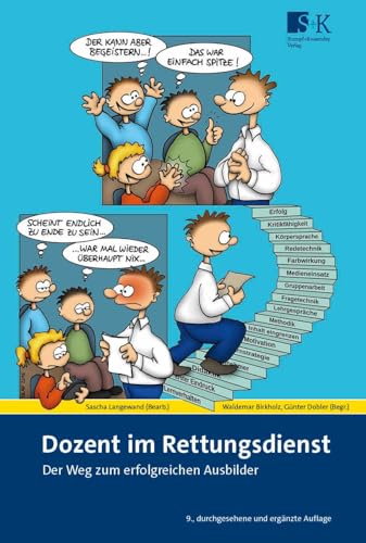 Dozent im Rettungsdienst: Der Weg zum erfolgreichen Ausbilder von Stumpf + Kossendey