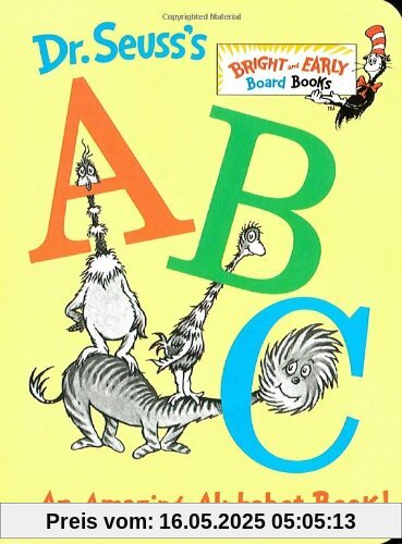 Dr. Seuss's ABC: An Amazing Alphabet Book! (Bright & Early Board Books(TM))