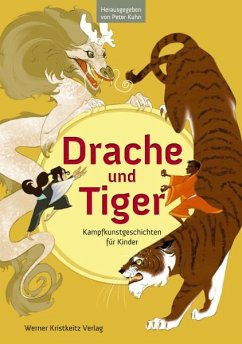 Drache und Tiger von Kristkeitz