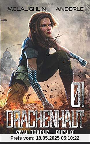 Drachenhaut (Stahldrache, Band 1)