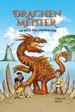 Die Hitze des Lavadrachen / Drachenmeister Bd.18 von Adrian Verlag