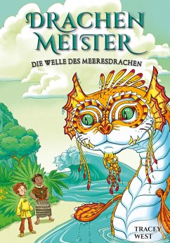 Die Welle des Meeresdrachen / Drachenmeister Bd.19 von Adrian Verlag