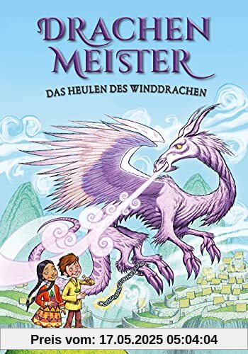 Drachenmeister 20: Das Heulen des Winddrachen