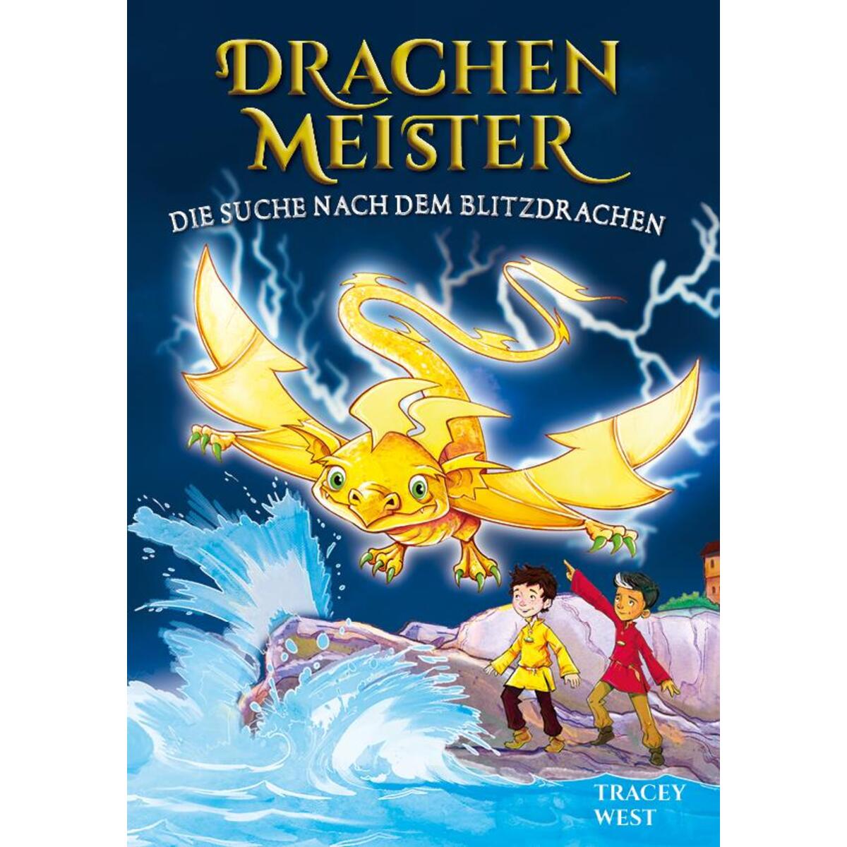 Drachenmeister Band 7 - Die Suche nach dem Blitzdrachen Drachenmeister Band 7 - Die Suche nach dem Blitzdrachen von Adrian Wimmelbuchverlag