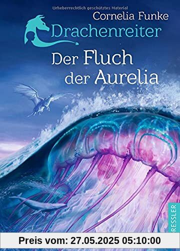 Drachenreiter 3. Der Fluch der Aurelia