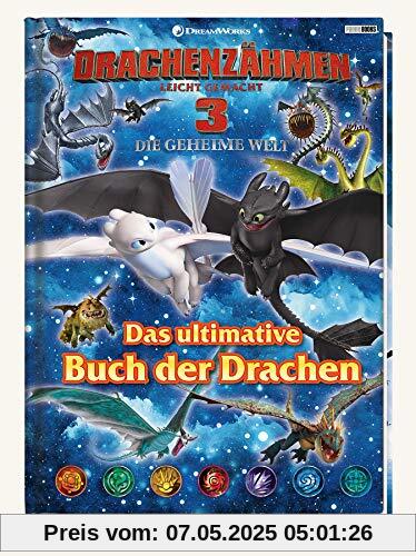 Drachenzähmen leicht gemacht 3: Die geheime Welt: Das ultimative Buch der Drachen