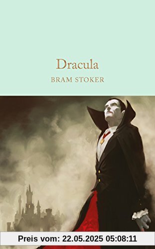 Dracula (Macmillan Collector's Library, Band 13)