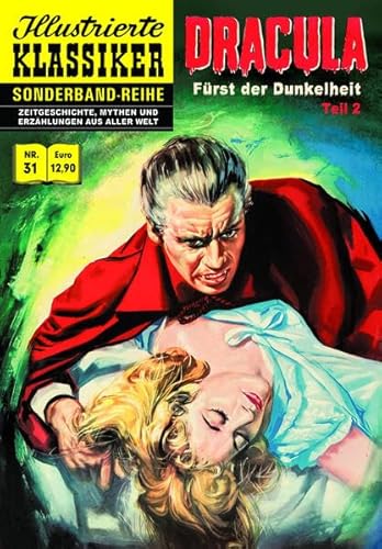 Dracula - Fürst der Dunkelheit Teil 2: Illustrierte Klassiker Sonderband Nr.31