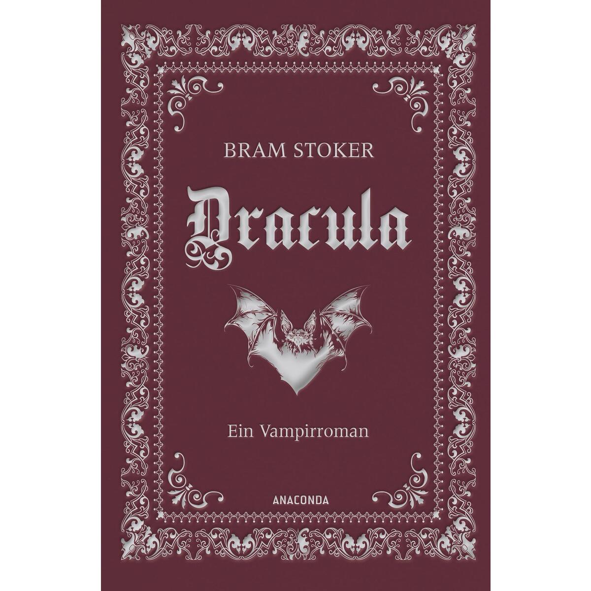 Dracula. Ein Vampirroman von Anaconda Verlag