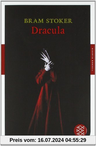 Dracula: Ein Vampyr-Roman (Fischer Klassik)