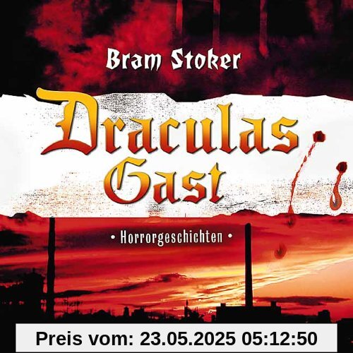 Draculas Gast. 2 CDs. Gänsehaut für die Ohren Draculas Gast. 2 CDs. Gänsehaut für die Ohren