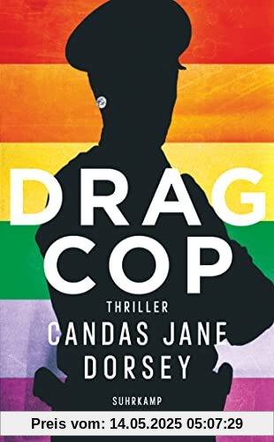 Drag Cop: Thriller (suhrkamp taschenbuch)