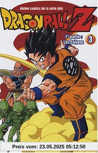 Dragon Ball Z, Tome 3 : Les Saïyens : Première partie