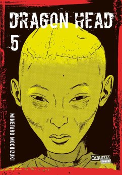 Dragon Head Perfect Edition / Dragon Head Perfect Edition Bd.5 von Carlsen / Carlsen Manga
