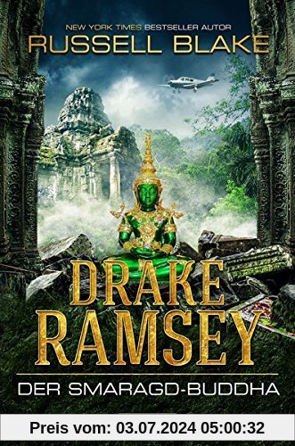 Drake Ramsey 2: Der Smaragd-Buddha: Thriller, Abenteuer