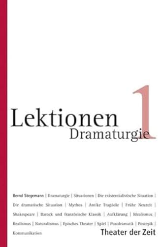 Dramaturgie (Lektionen) von Theater der Zeit