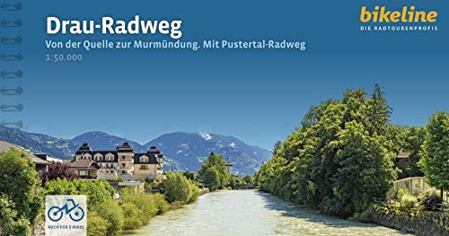 Drau-Radweg: Von der Quelle zur Murmündung - Mit Pustertal-Radweg. 1:50.000, 508 km, wetterfest/reißfest, GPS-Tracks Download, LiveUpdate (Bikeline Radtourenbücher) von Esterbauer GmbH