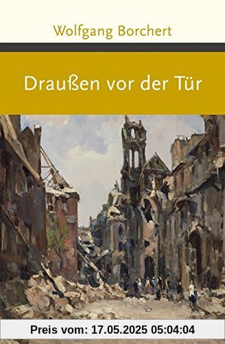 Draußen vor der Tür (Große Klassiker zum kleinen Preis)