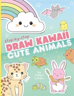 Draw Kawaii: Cute Animals von Bonnier Books Ltd