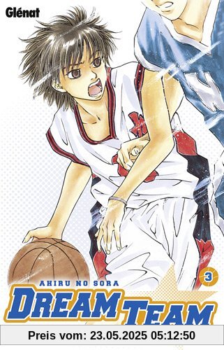 Dream Team, Tome 3 :