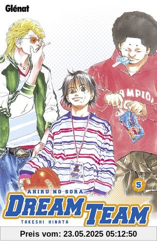 Dream Team, Tome 5 :