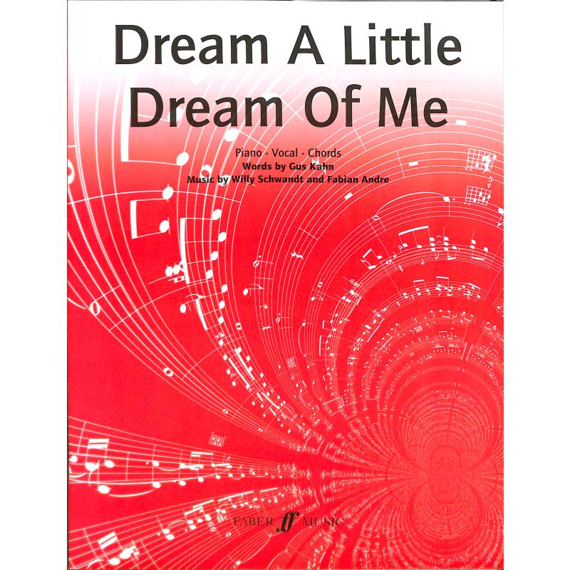 Dream a little dream of me Dream a little dream of me