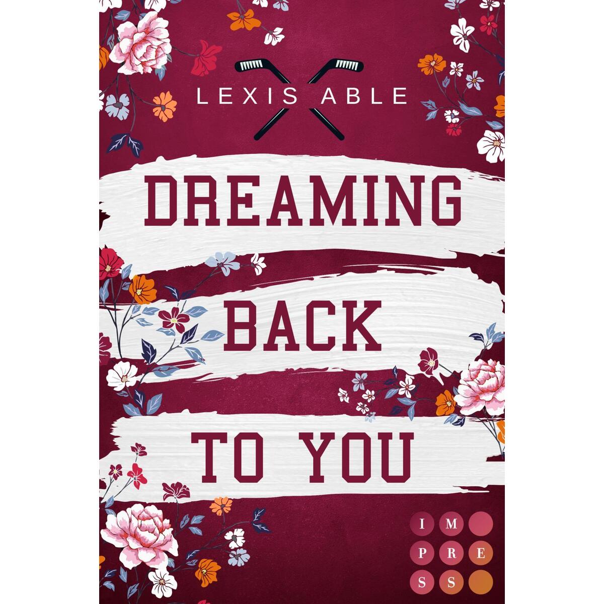 Dreaming Back to You (»Back to You«-Reihe 3) von Carlsen Verlag GmbH