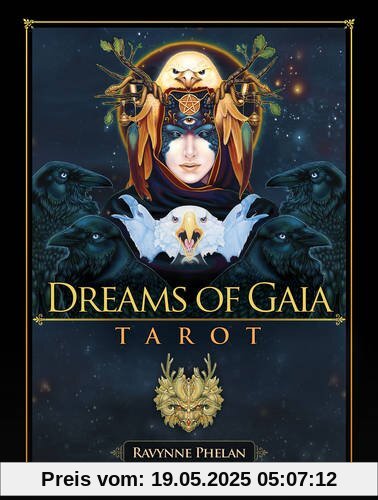 Dreams of Gaia Tarot: A Tarot for a New Era