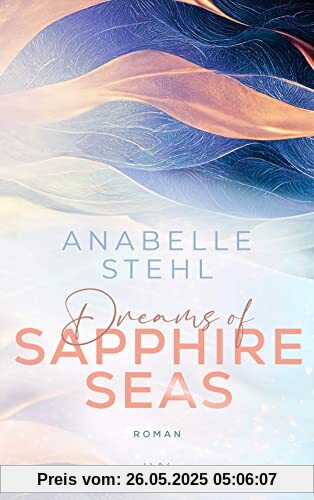 Dreams of Sapphire Seas (Irland-Reihe, Band 2)