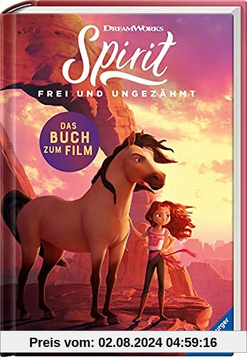 Dreamworks Spirit Frei und Ungezähmt: Das Buch zum Film