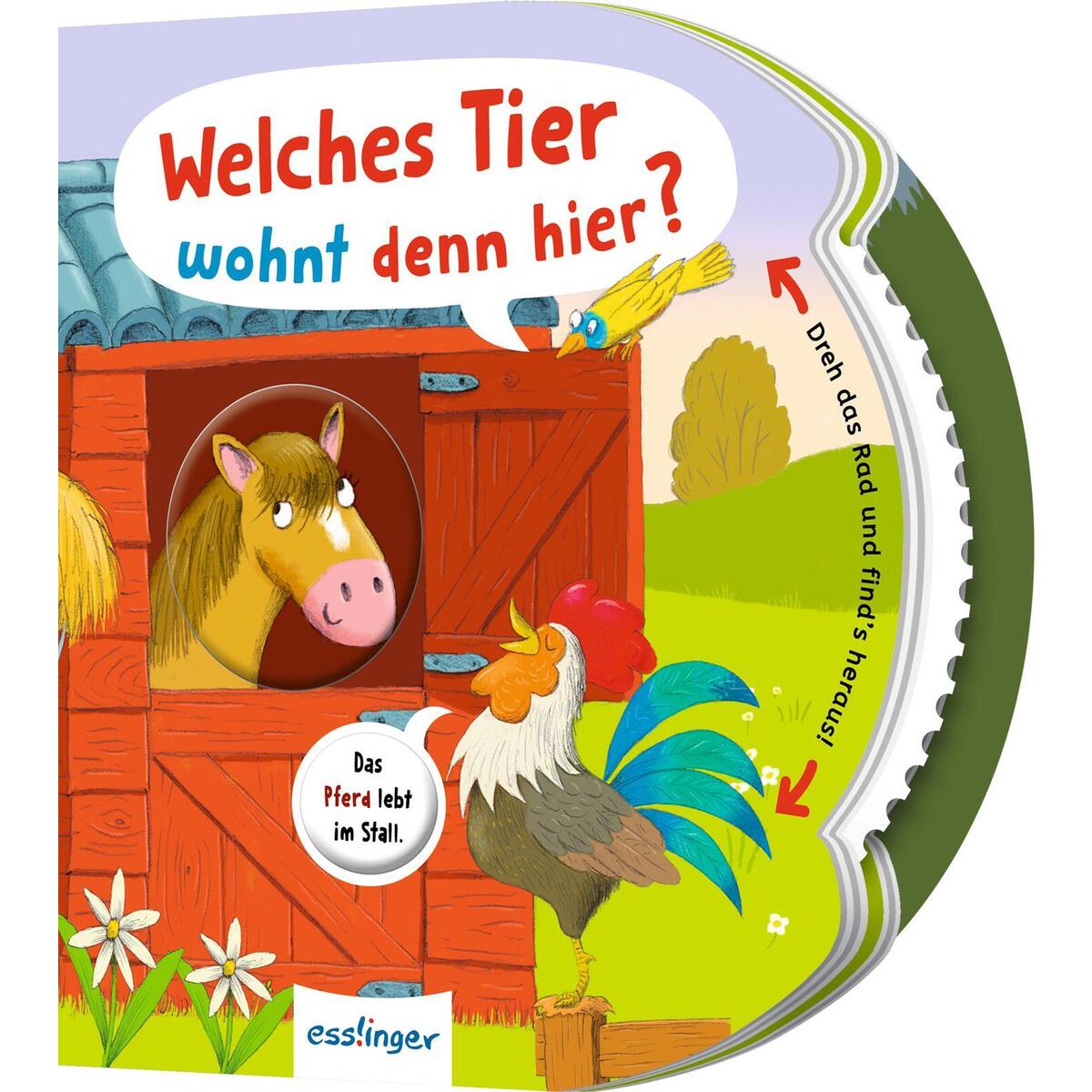 Dreh das Rad und find´s heraus!: Welches Tier wohnt denn hier? von Esslinger Verlag