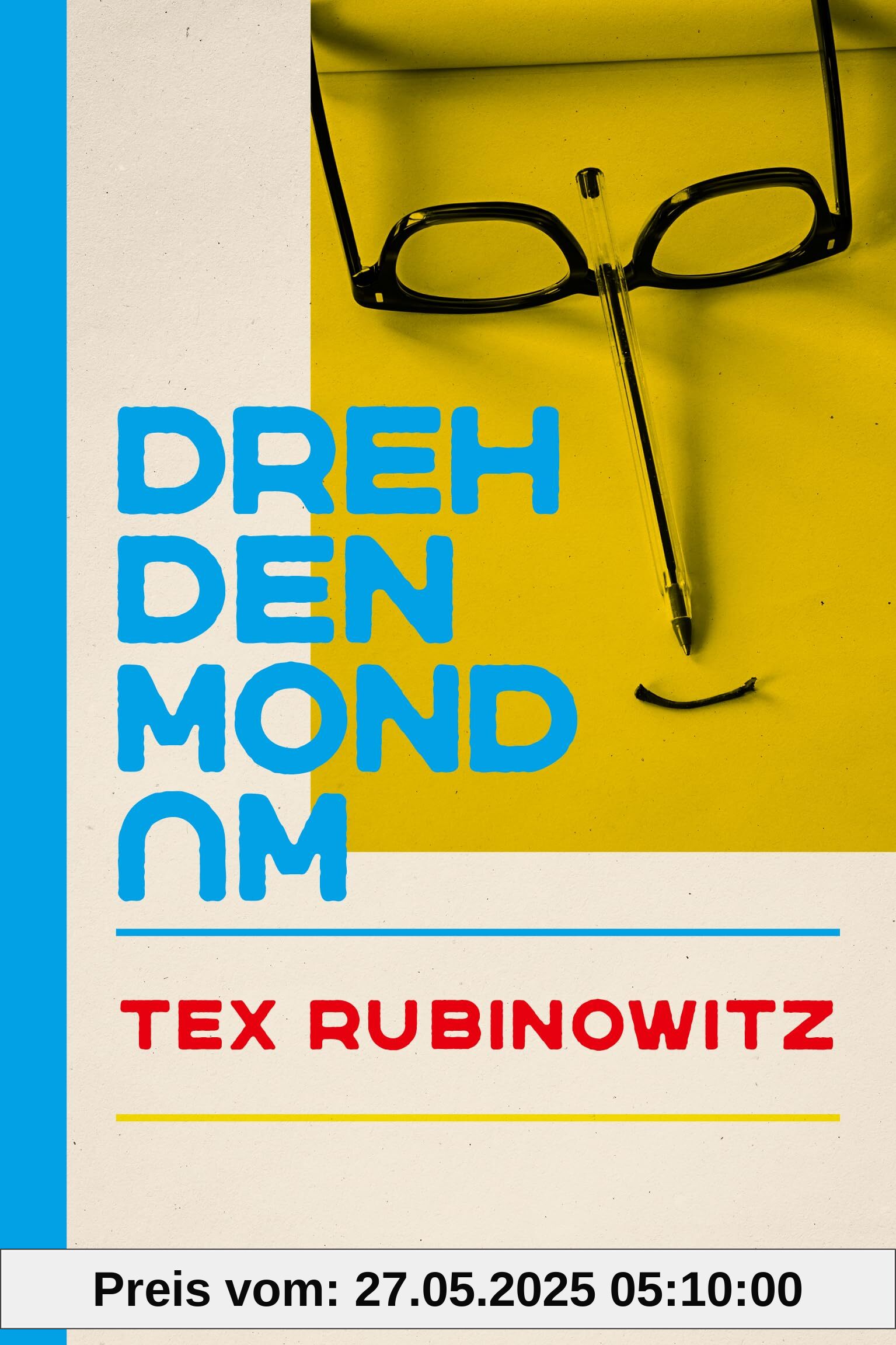 Dreh den Mond um Dreh den Mond um