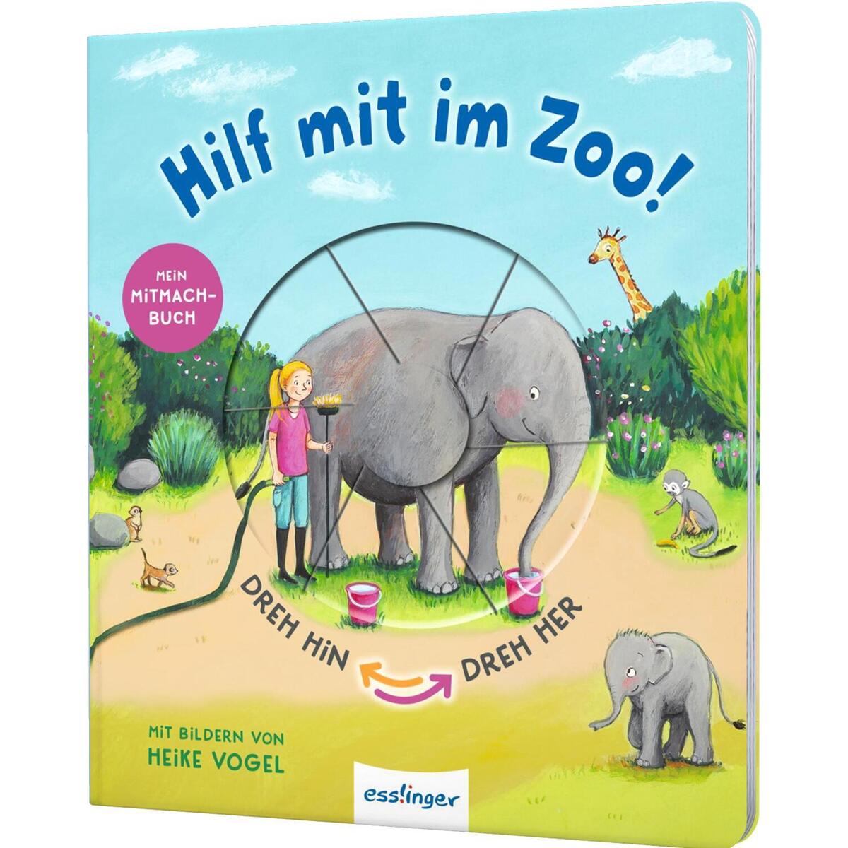 Dreh hin - Dreh her: Hilf mit im Zoo! von Esslinger Verlag