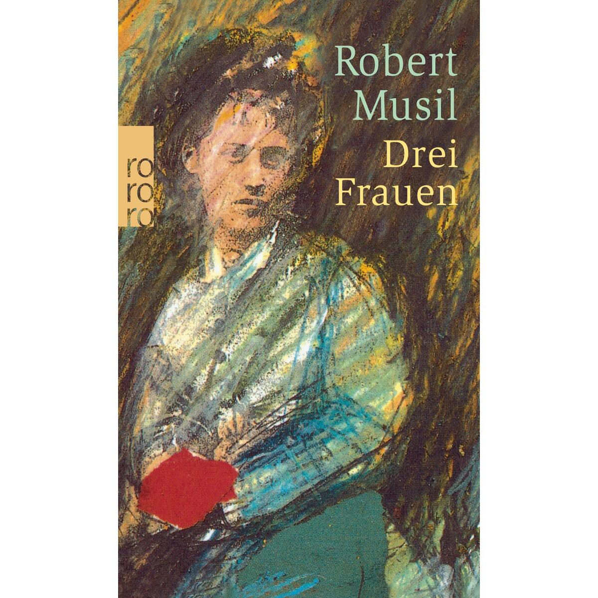 Drei Frauen von Rowohlt Taschenbuch Verlag