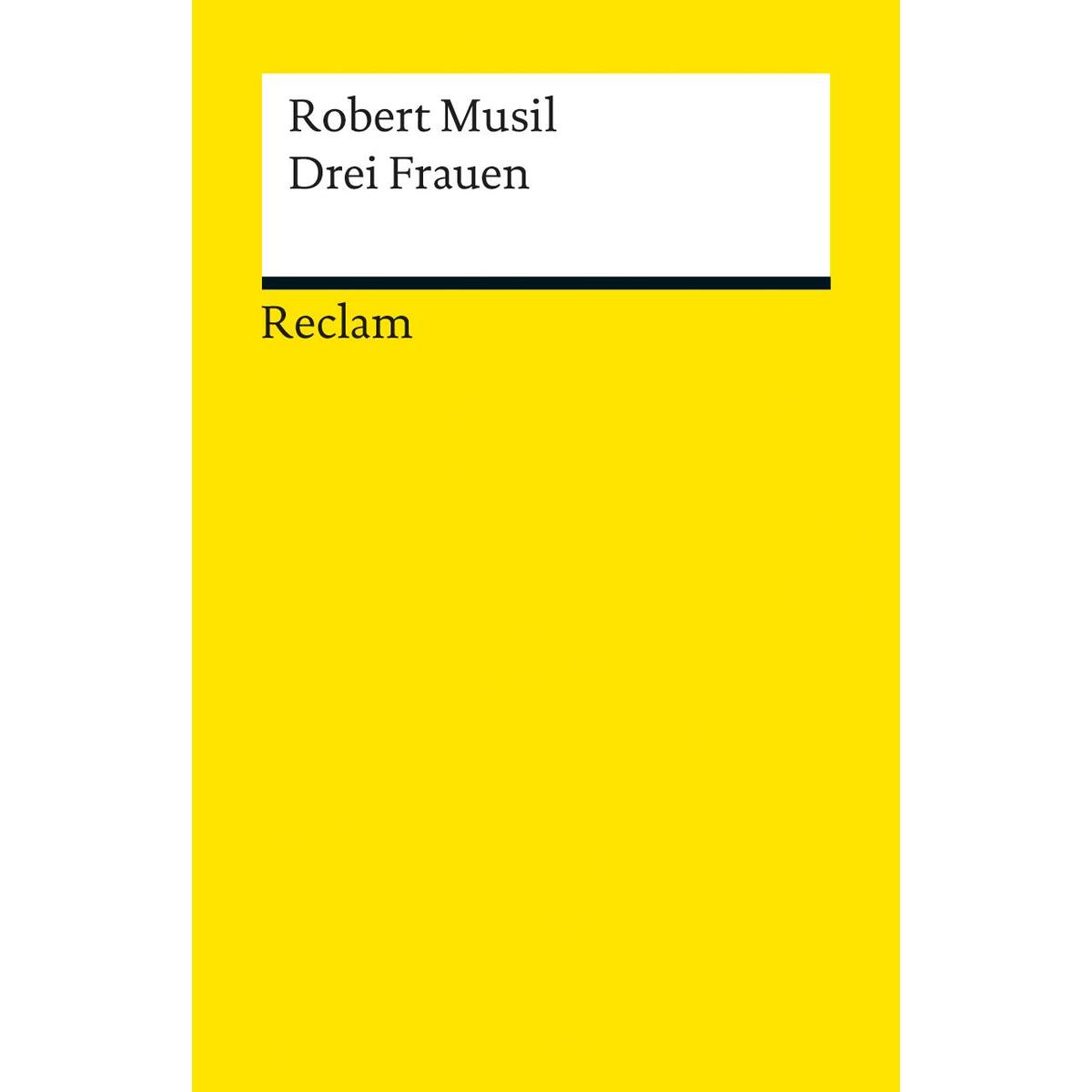 Drei Frauen Drei Frauen von Reclam Philipp Jun.