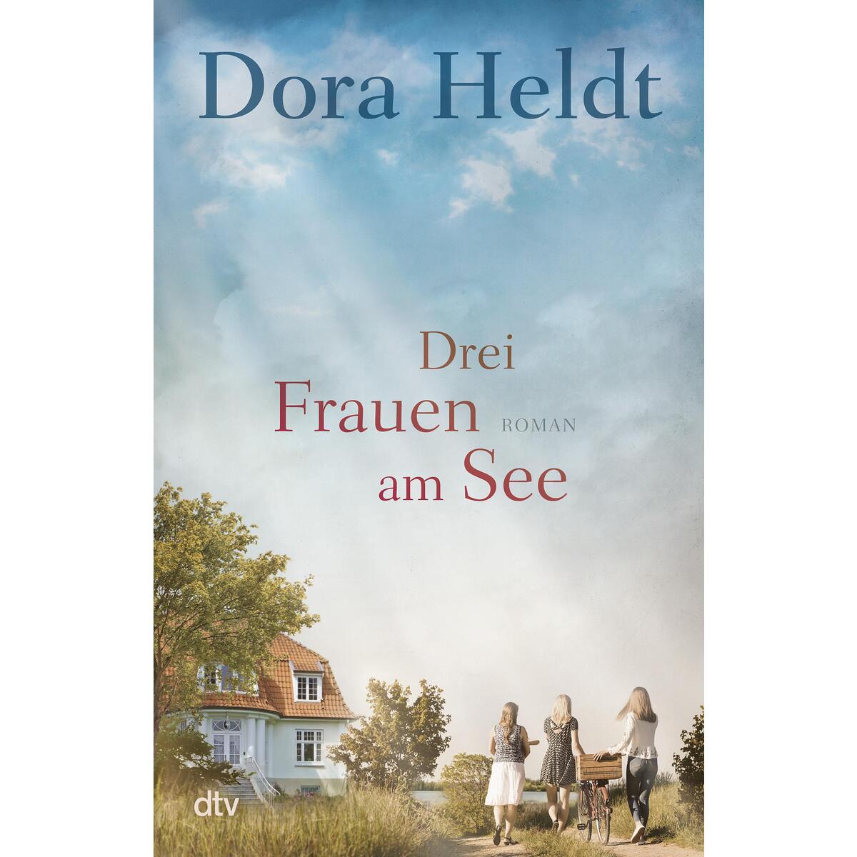 Drei Frauen am See von dtv Verlagsgesellschaft