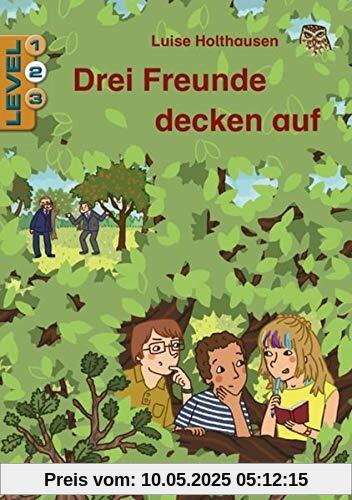 Drei Freunde decken auf / Level 2: Schulausgabe