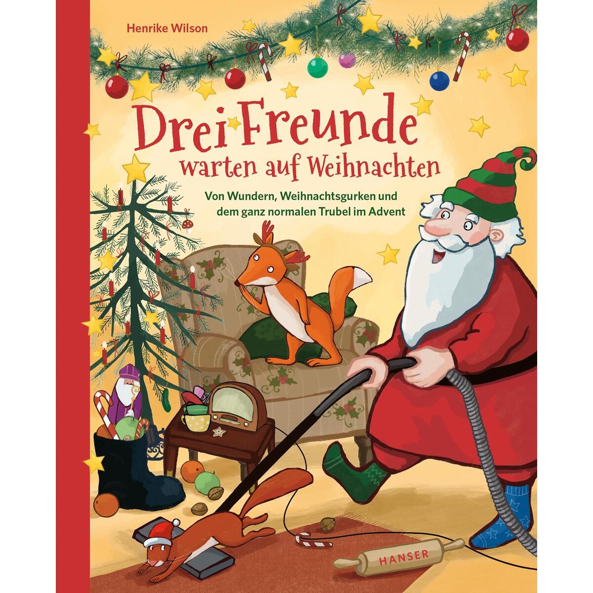 Drei Freunde warten auf Weihnachten von Carl Hanser Verlag