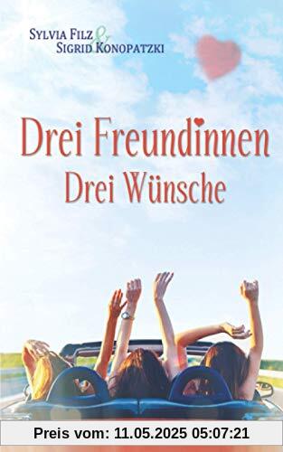 Drei Freundinnen – Drei Wünsche (Nordseefeeling, Band 2)