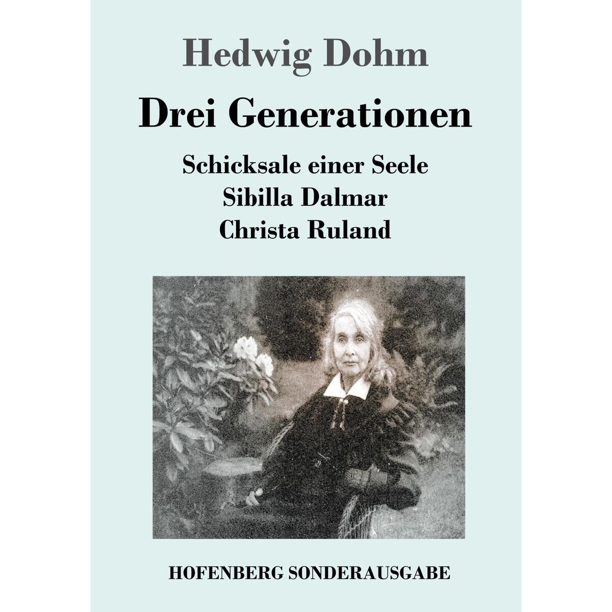 Drei Generationen von Hofenberg