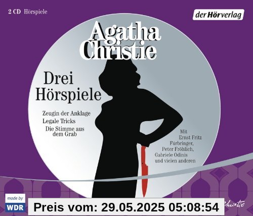 Drei Hörspiele: Zeugin der Anklage / Die Stimme aus dem Grab / Legale Tricks Drei Hörspiele: Zeugin der Anklage / Die Stimme aus dem Grab / Legale Tricks