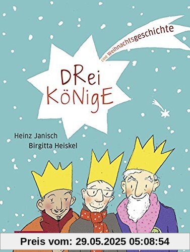 Drei Könige: Eine Weihnachtsgeschichte