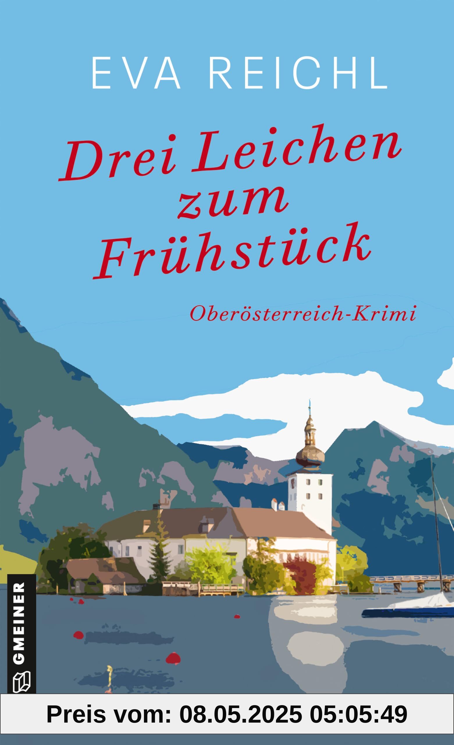 Drei Leichen zum Frühstück: Oberösterreich-Krimi